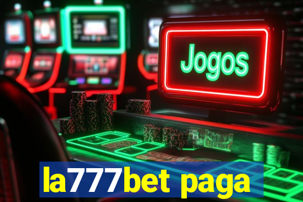 la777bet paga